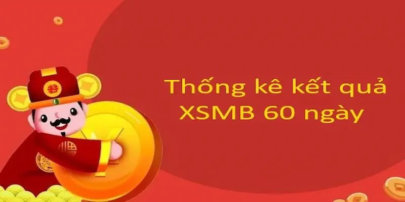 xsmb-60-ngay-gan-nhat Cận cảnh bảng số liệu chi tiết các cặp lô gan lâu chưa về trong hệ thống XSMB
